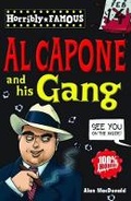 Cover: Horribly Famous: Al Capone and His Gang - Scholastic