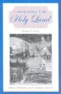 Cover: Imagining the Holy Land - Indiana University Press