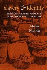 Abbildung von: Slavery and Identity - Indiana University Press