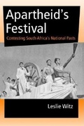 Cover: Apartheid's Festival - Indiana University Press
