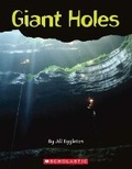 Cover: Giant Holes - Scholastic