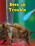 Cover: Bees in Trouble - Scholastic
