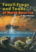 Cover: Fossil Frogs and Toads of North America - Indiana University Press