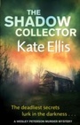 Cover: The Shadow Collector - Piatkus Books