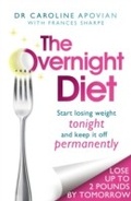 Cover: The Overnight Diet - Piatkus Books