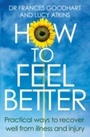 Cover: How to Feel Better - Piatkus Books