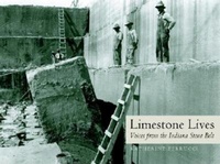Enlarge image Cover: Limestone Lives - Indiana University Press