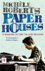 Cover: Paper Houses - Virago Press Ltd