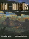 Cover: Dawn of the Dinosaurs - Indiana University Press