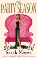 Cover: The Party Season - Piatkus Books