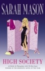 Cover: High Society - Piatkus Books