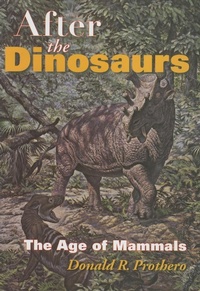 Enlarge image Cover: After the Dinosaurs - Indiana University Press