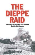 Cover: The Dieppe Raid - Indiana University Press