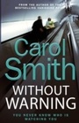 Cover: Without Warning - Virago Press Ltd