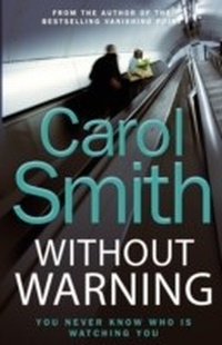 Enlarge image Cover: Without Warning - Virago Press Ltd