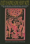 Cover: O Let Us Howle Some Heavy Note - Indiana University Press
