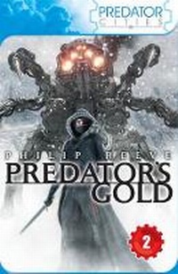 Enlarge image Cover: Predator Cities: Predator's Gold - Marion Lloyd Books