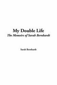 Abbildung von: My Double Life - IndyPublish.com