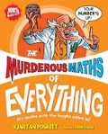Cover: Murderous Maths of Everything - Scholastic