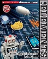 Abbildung von: Scholastic Discover More: Elements - Scholastic