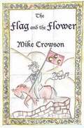 Cover: The Flag and the Flower - Lulu.com