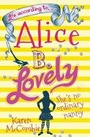 Cover: Life According to Alice B Lovely - Scholastic