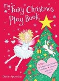 Cover: My Fairy Christmas Play Book - Alison Green Books