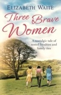 Cover: Three Brave Women - Sphere
