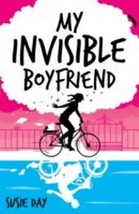 Enlarge image Cover: My Invisible Boyfriend - Marion Lloyd Books
