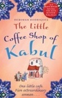 Cover: The Little Coffee Shop of Kabul - Virago Press Ltd