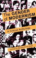Cover: The Gender of Modernism - Indiana University Press