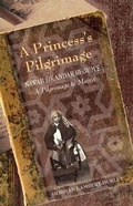 Cover: A Princess's Pilgrimage - Indiana University Press