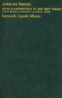 Enlarge image Cover: Guns and Governance in the Rift Valley - Indiana University Press