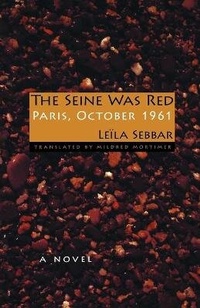 Enlarge image Cover: The Seine Was Red - Indiana University Press
