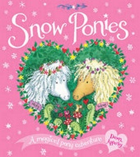Enlarge image Cover: Snow Ponies - Scholastic