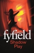 Cover: Shadow Play - Virago Press Ltd