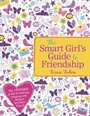 Cover: The Smart Girl's Guide to Friendship - Scholastic