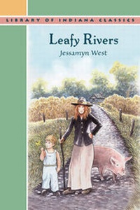 Enlarge image Cover: Leafy Rivers, New Edition - Indiana University Press