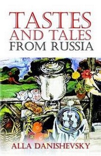 Abbildung von: Tastes and Tales from Russia - America Star Books