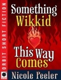 Cover: Something Wikkid This Way Comes - Orbit