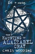 Cover: The Haunting of Alaizabel Cray - Scholastic