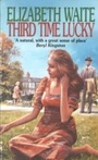 Cover: Third Time Lucky - Virago Press Ltd