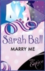 Cover: Marry Me - Piatkus Books