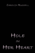 Cover: Hole in Her Heart - Publish America
