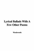 Cover: Lyrical Ballads with a Few Other Poems - IndyPublish.com