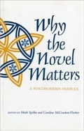 Cover: Why the Novel Matters - Indiana University Press
