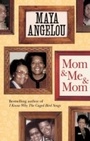 Cover: Mom and Me and Mom - Virago Press Ltd