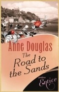Cover: The Road To The Sands - Piatkus Books