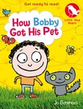 Cover: How Bobby Got His Pet - Scholastic