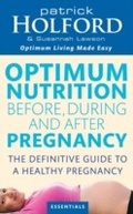 Cover: Optimum Nutrition Before, During And After Pregnancy - Piatkus Books